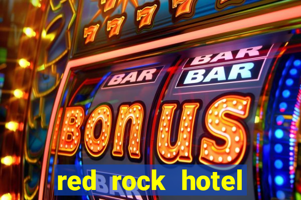 red rock hotel casino las vegas