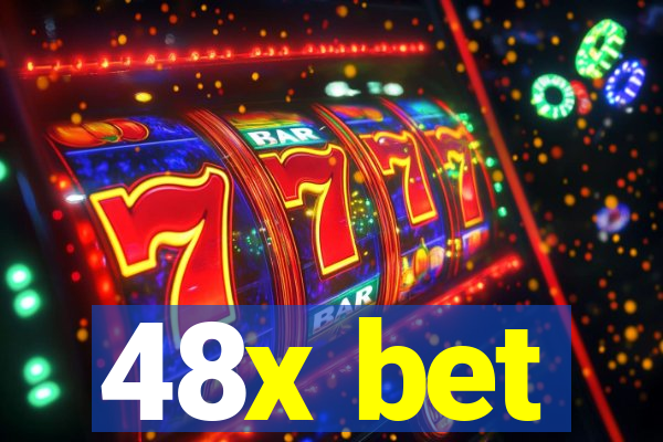 48x bet