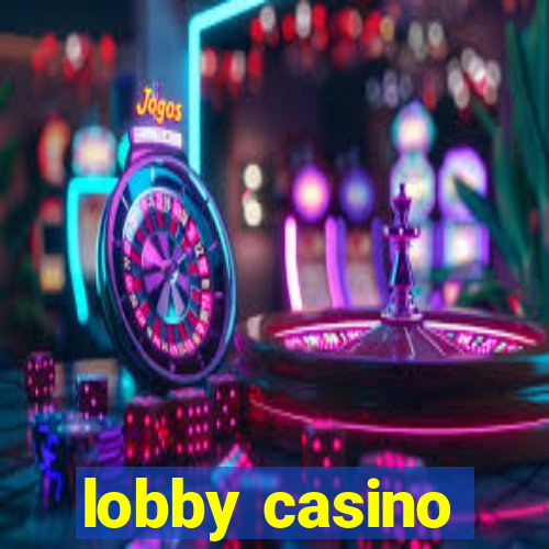 lobby casino