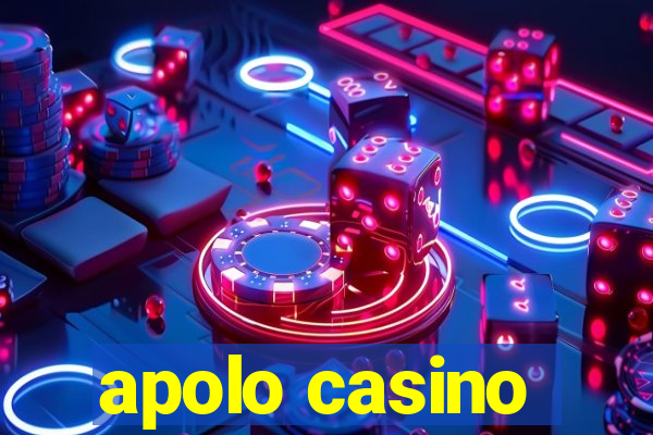 apolo casino