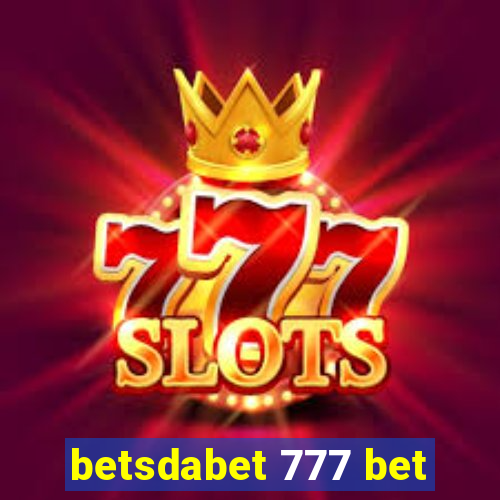 betsdabet 777 bet