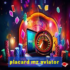 placard mz aviator