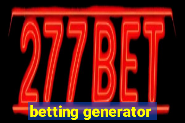 betting generator