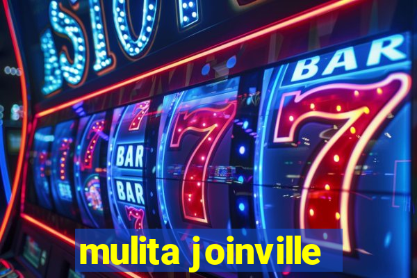 mulita joinville