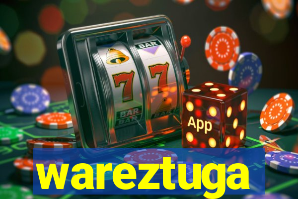 wareztuga