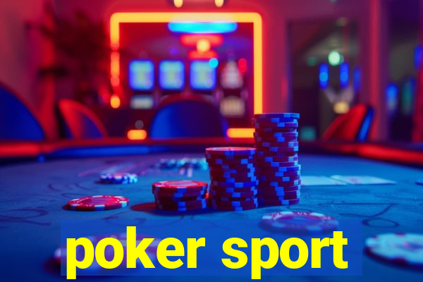 poker sport