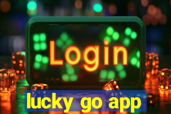 lucky go app