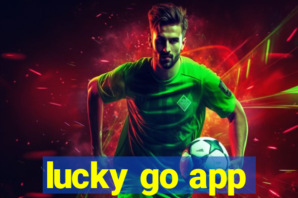 lucky go app