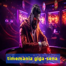 timemania giga-sena