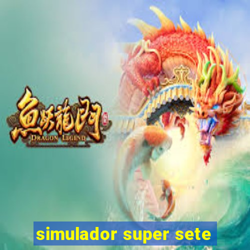 simulador super sete