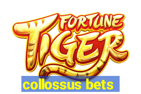 collossus bets