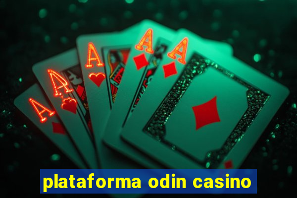 plataforma odin casino