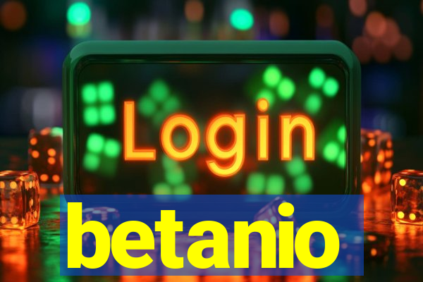 betanio