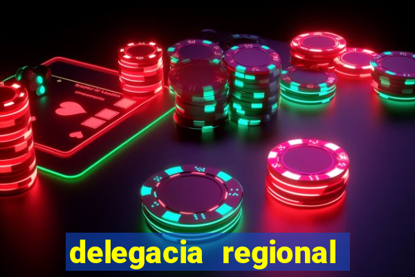 delegacia regional do trabalho