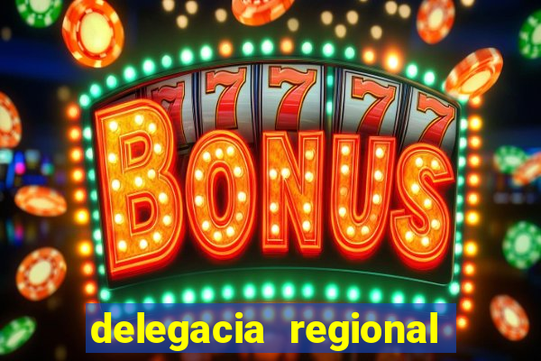 delegacia regional do trabalho