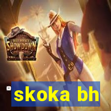 skoka bh