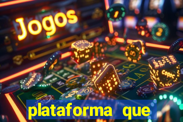 plataforma que ganha bonus