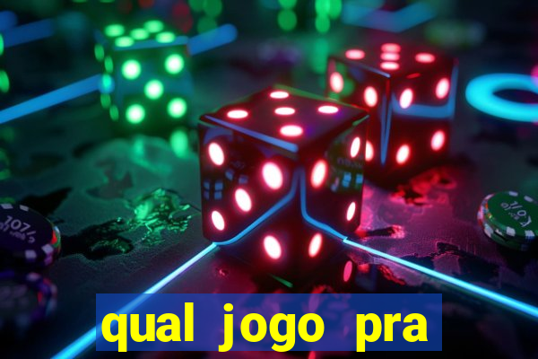 qual jogo pra ganhar dinheiro de verdade