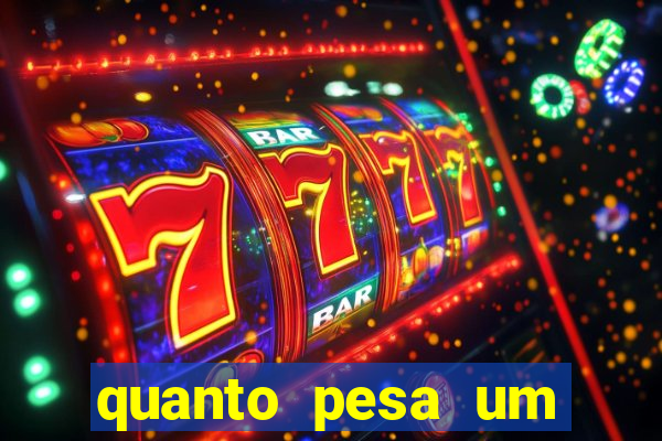 quanto pesa um fuzil 762