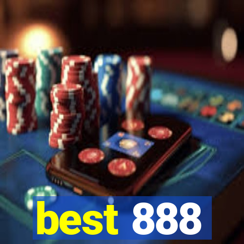 best 888