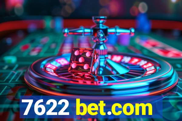 7622 bet.com