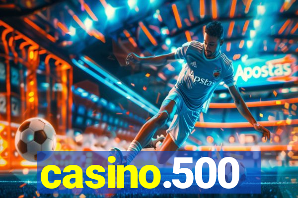 casino.500