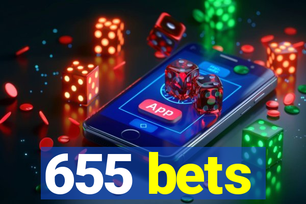 655 bets