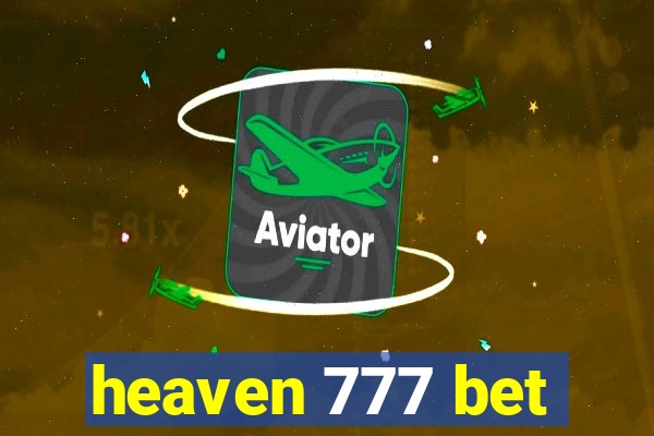 heaven 777 bet