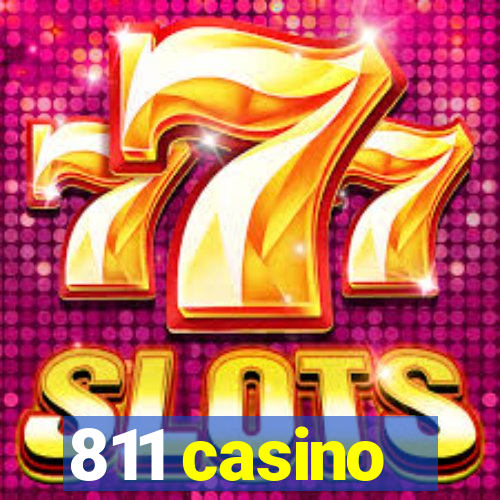 811 casino