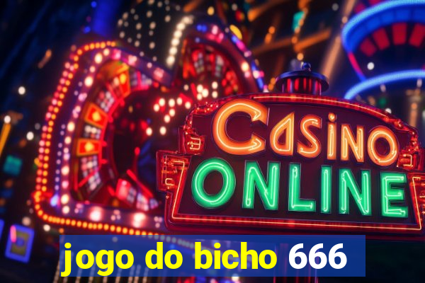 jogo do bicho 666