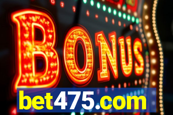 bet475.com