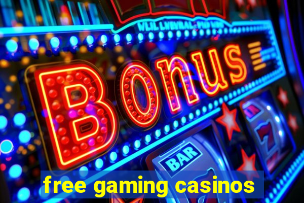 free gaming casinos