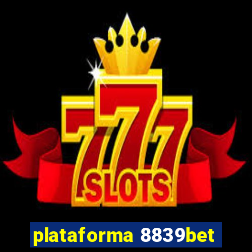 plataforma 8839bet