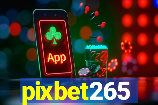 pixbet265