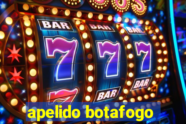 apelido botafogo