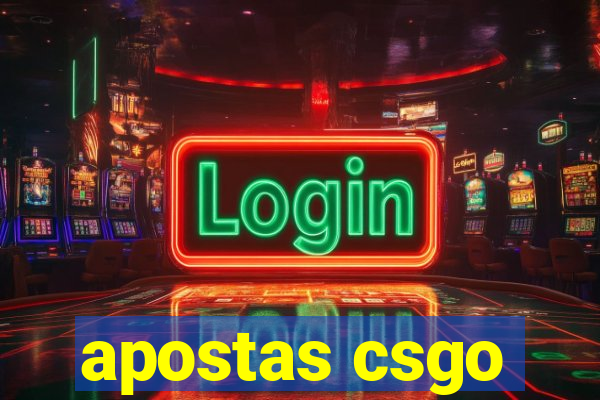 apostas csgo