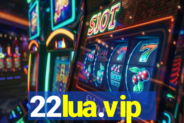 22lua.vip