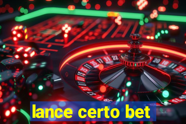 lance certo bet