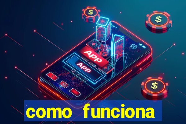 como funciona casino online