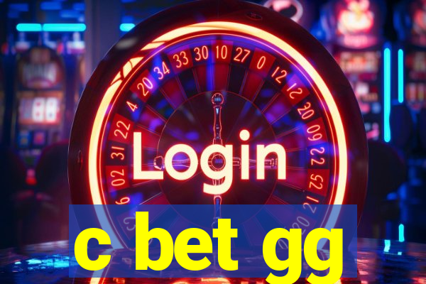 c bet gg