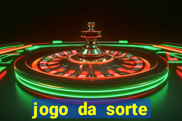 jogo da sorte esporte da sorte