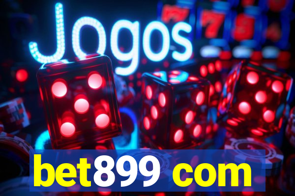 bet899 com