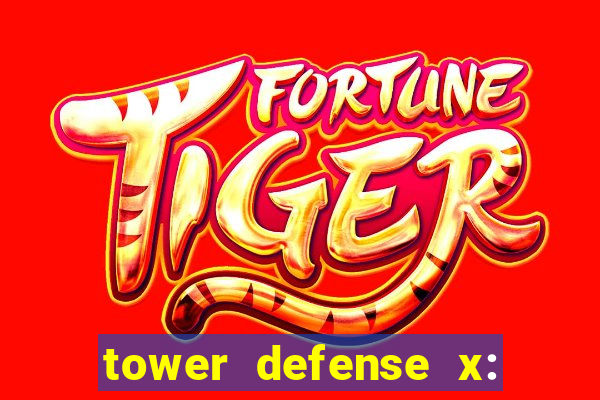 tower defense x: beta codes