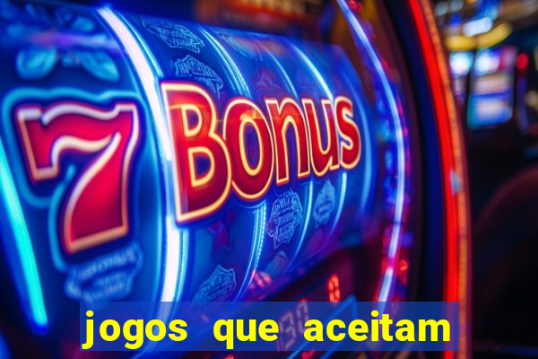 jogos que aceitam cart?o de crédito