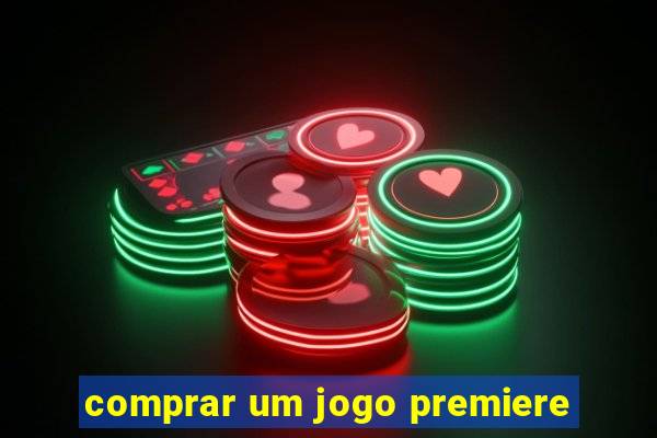 comprar um jogo premiere