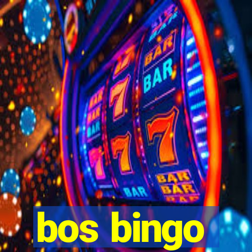 bos bingo