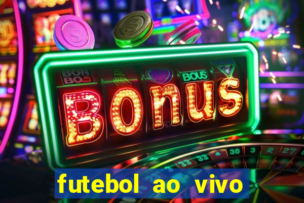 futebol ao vivo futebol muleke