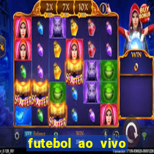 futebol ao vivo futebol muleke