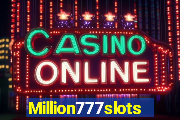 Million777slots