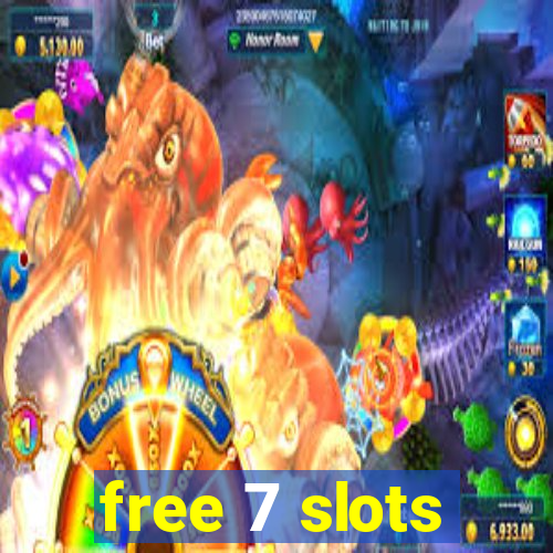 free 7 slots